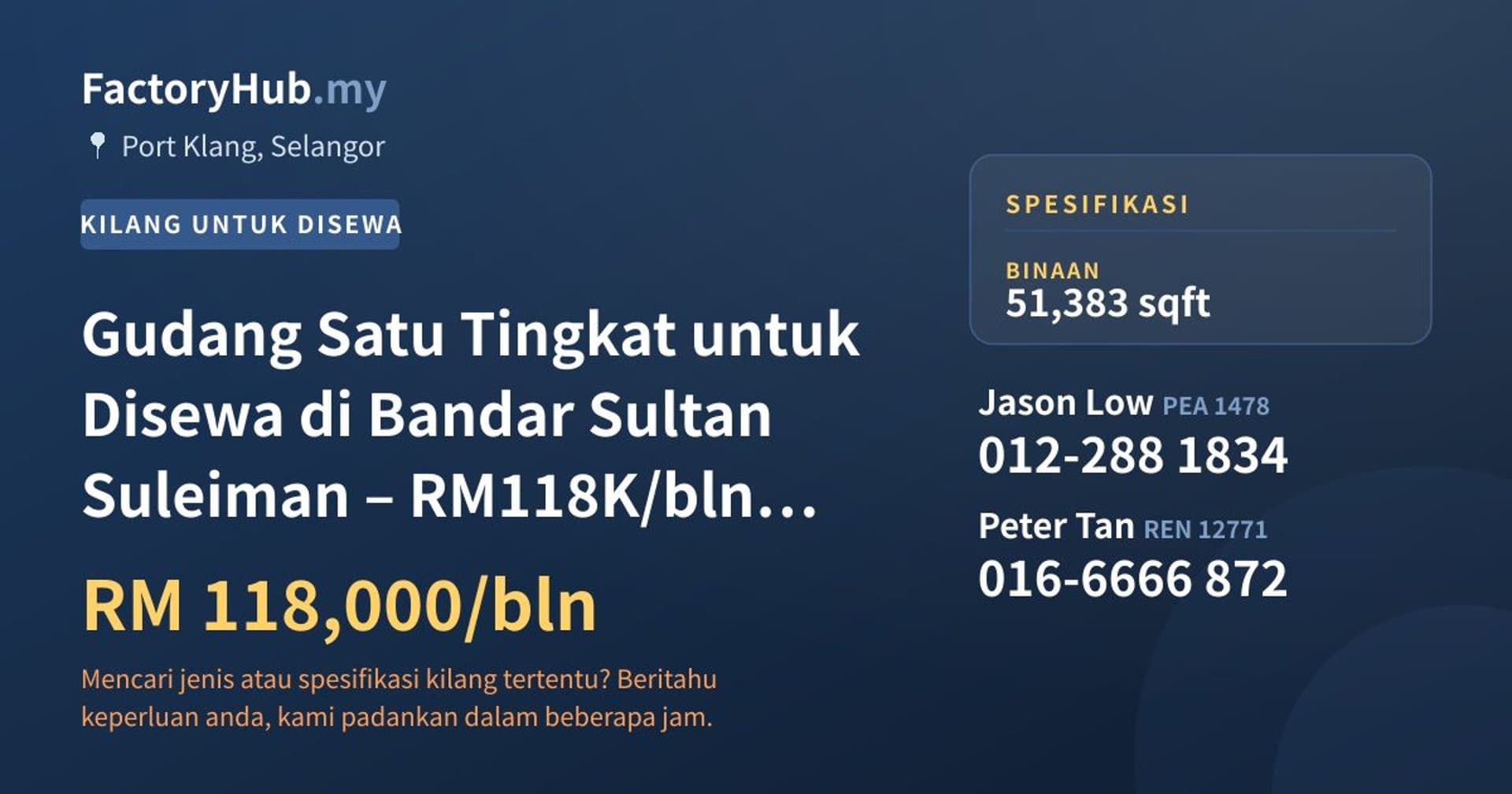 Gudang Satu Tingkat untuk Disewa di Bandar Sultan Suleiman – RM118K/bln 51383kp · Imej hartanah 1/5
