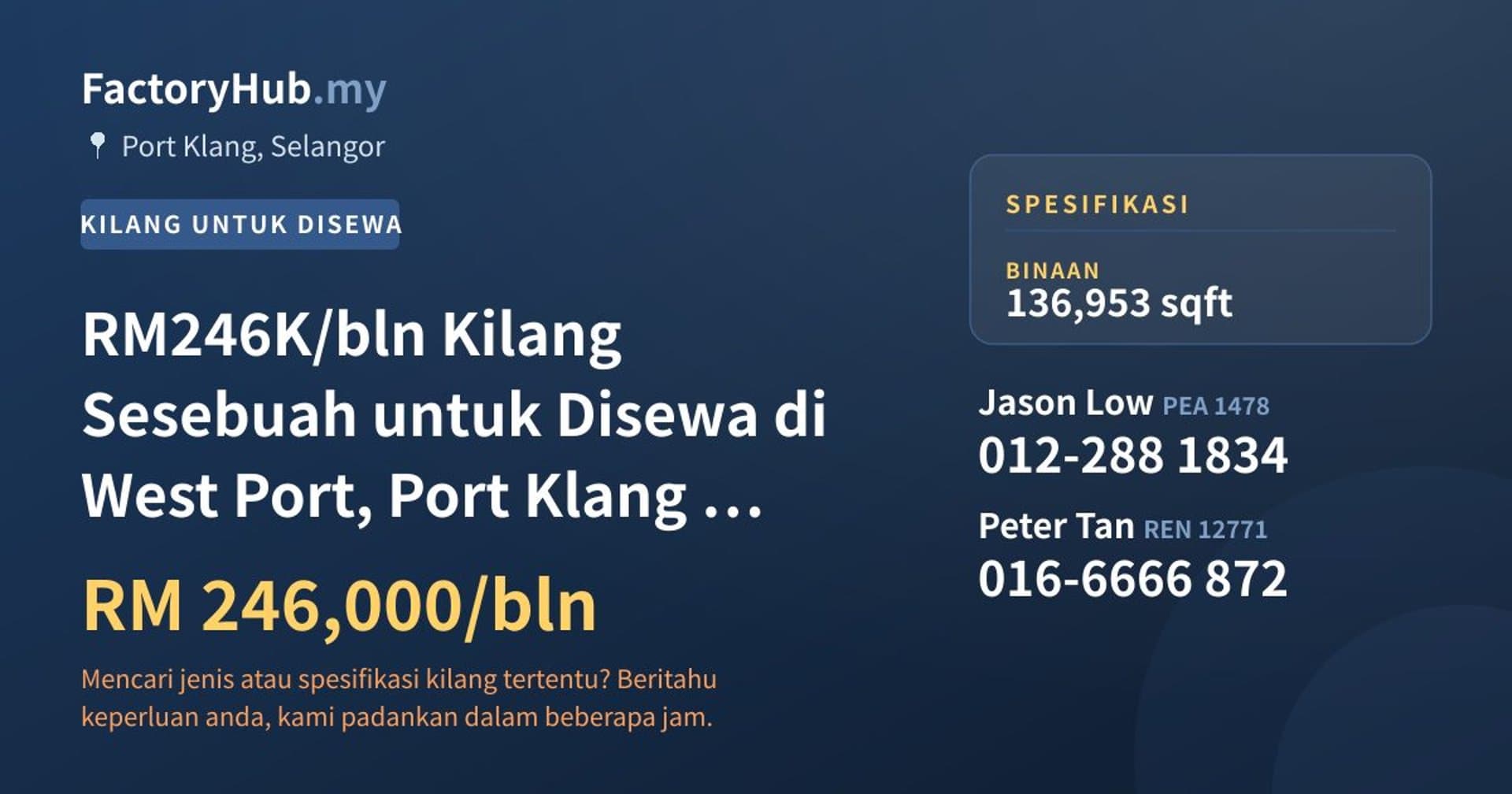 RM246K/bln Kilang Sesebuah untuk Disewa di West Port, Port Klang – 136953kp · Imej hartanah 1/4