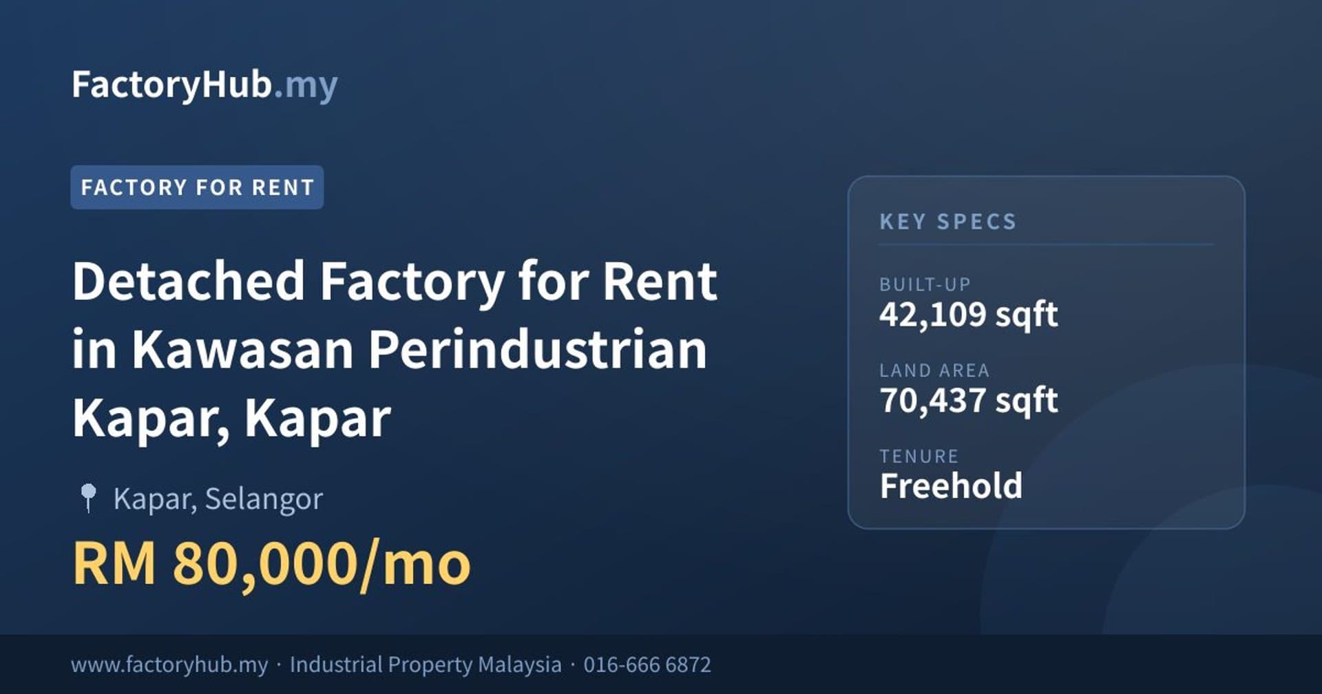 Detached Factory for Rent in Kawasan Perindustrian Kapar, Kapar - Property image 1 of 2