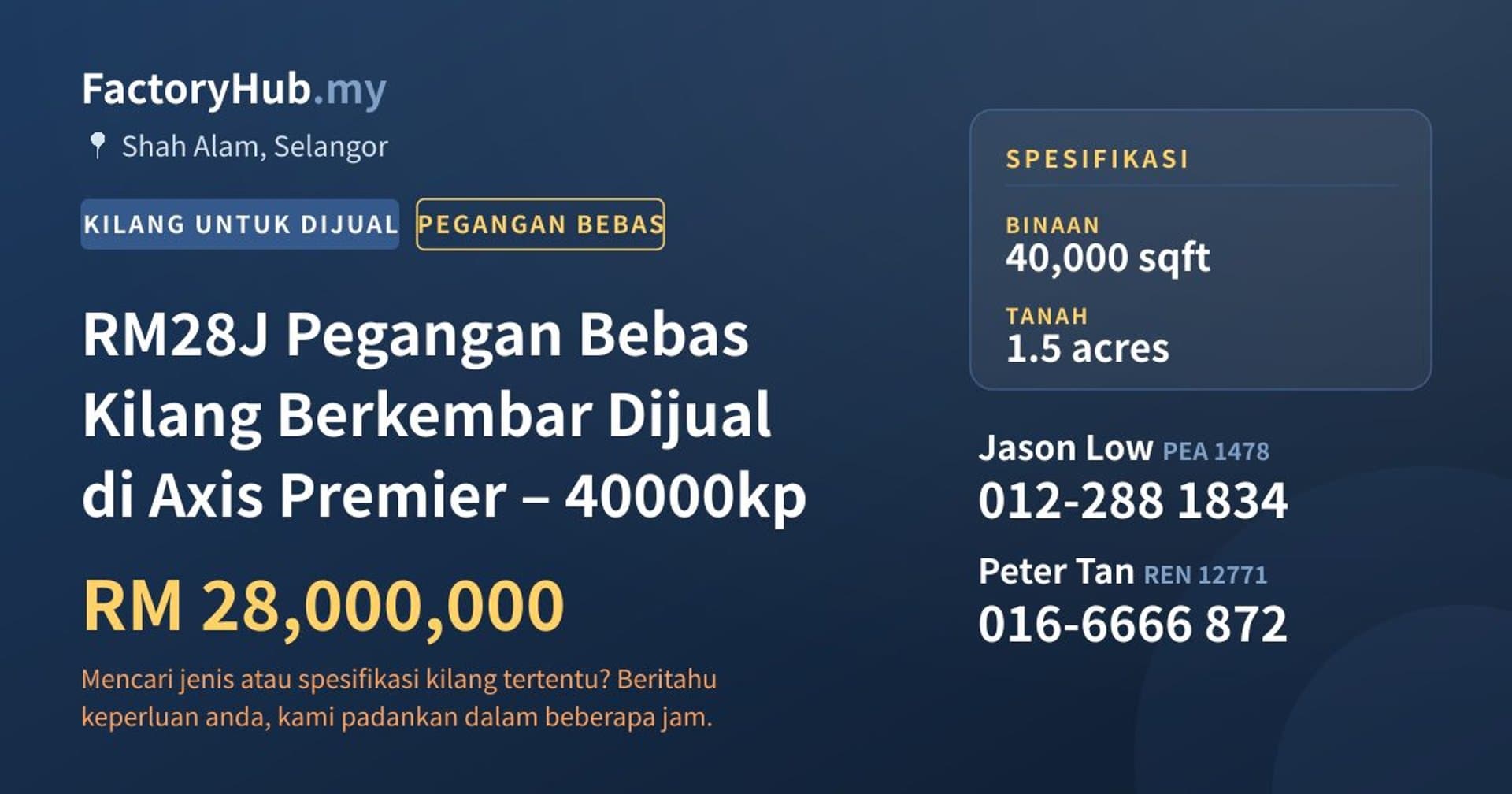 RM28J Pegangan Bebas Kilang Berkembar Dijual di Axis Premier – 40000kp · Imej hartanah 1/9