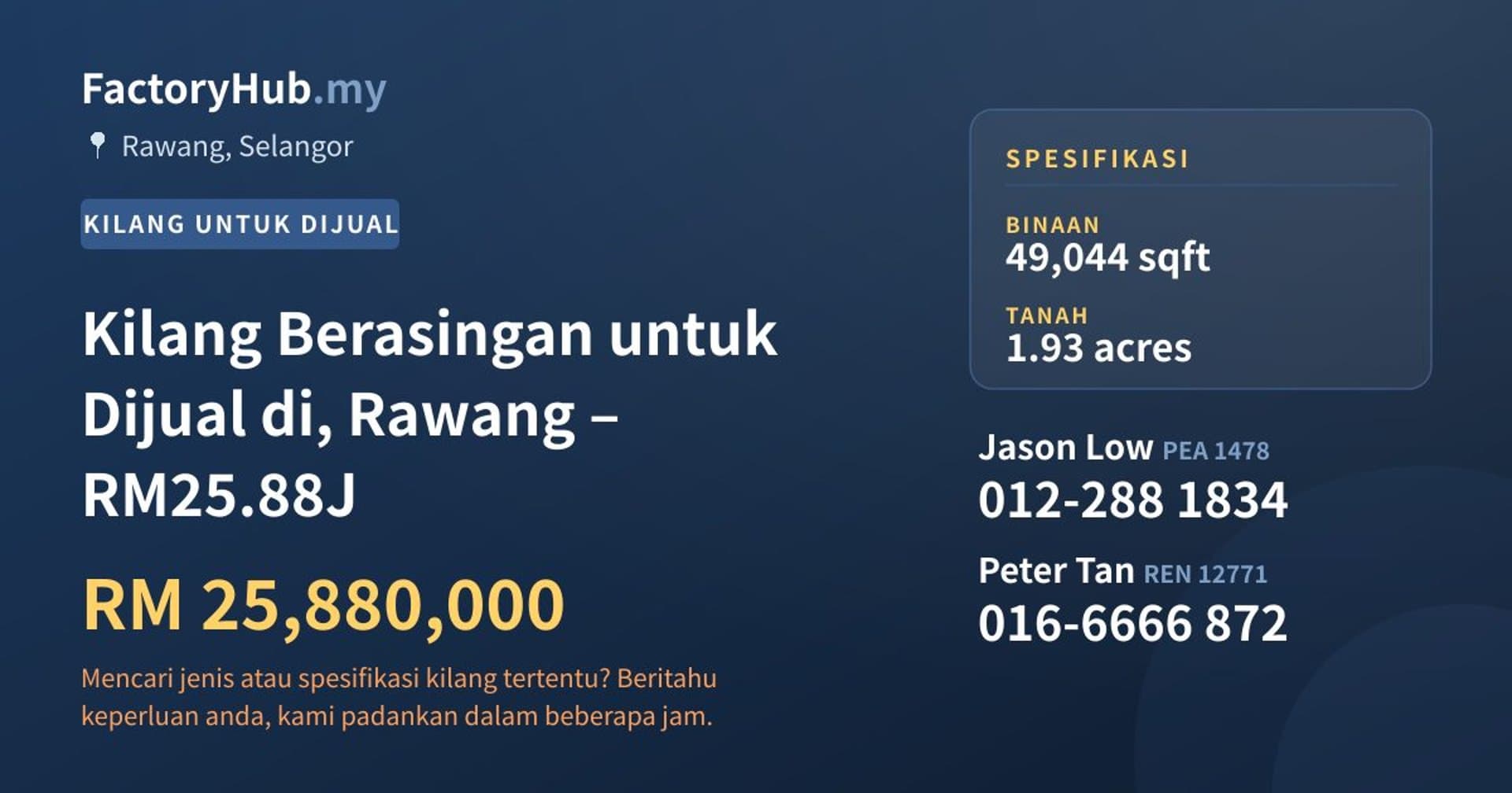 Kilang Berasingan untuk Dijual di, Rawang – RM25.88J · Imej hartanah 1/9