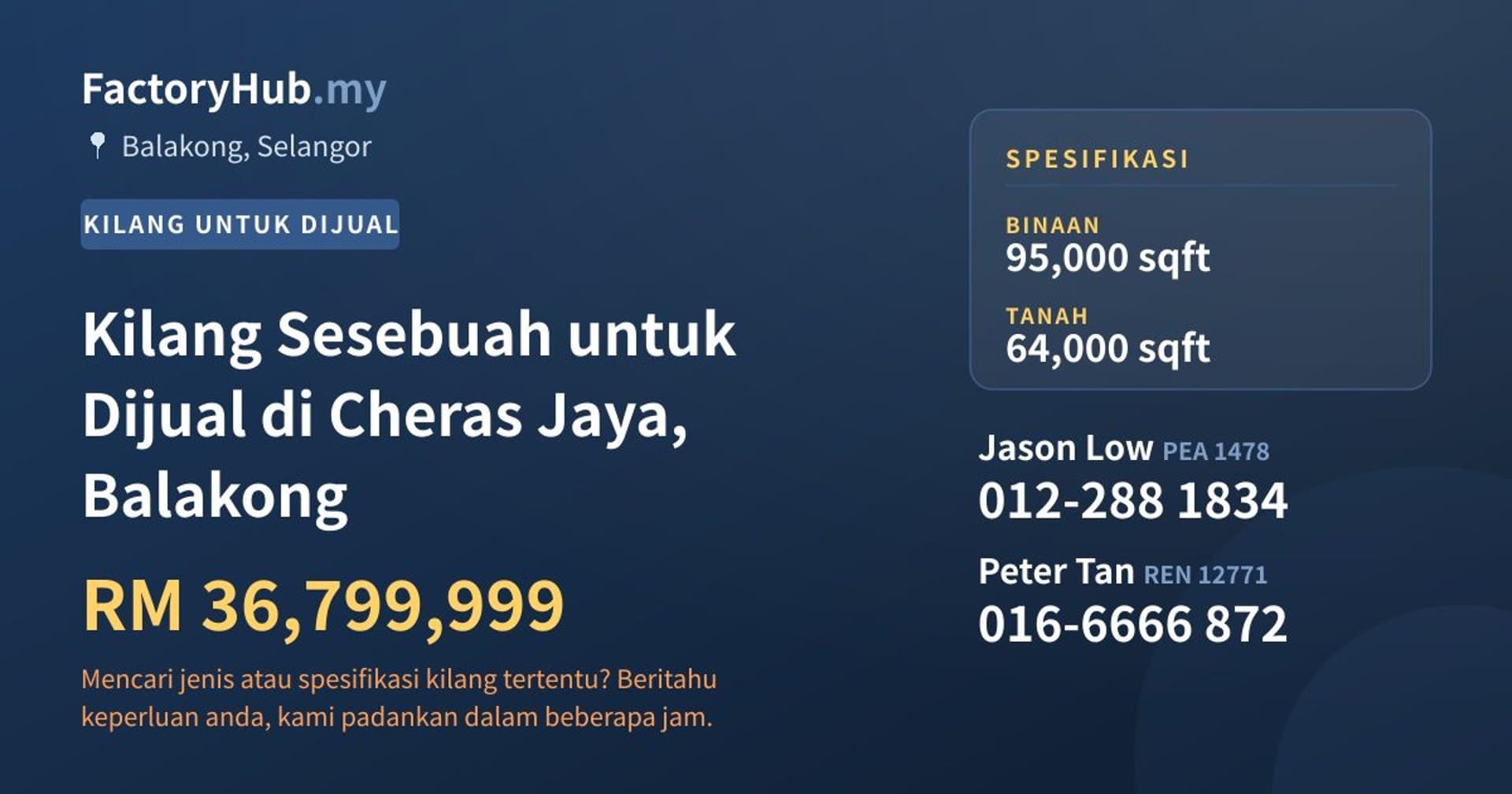 Kilang Sesebuah untuk Dijual di Cheras Jaya, Balakong · Imej hartanah 1/2