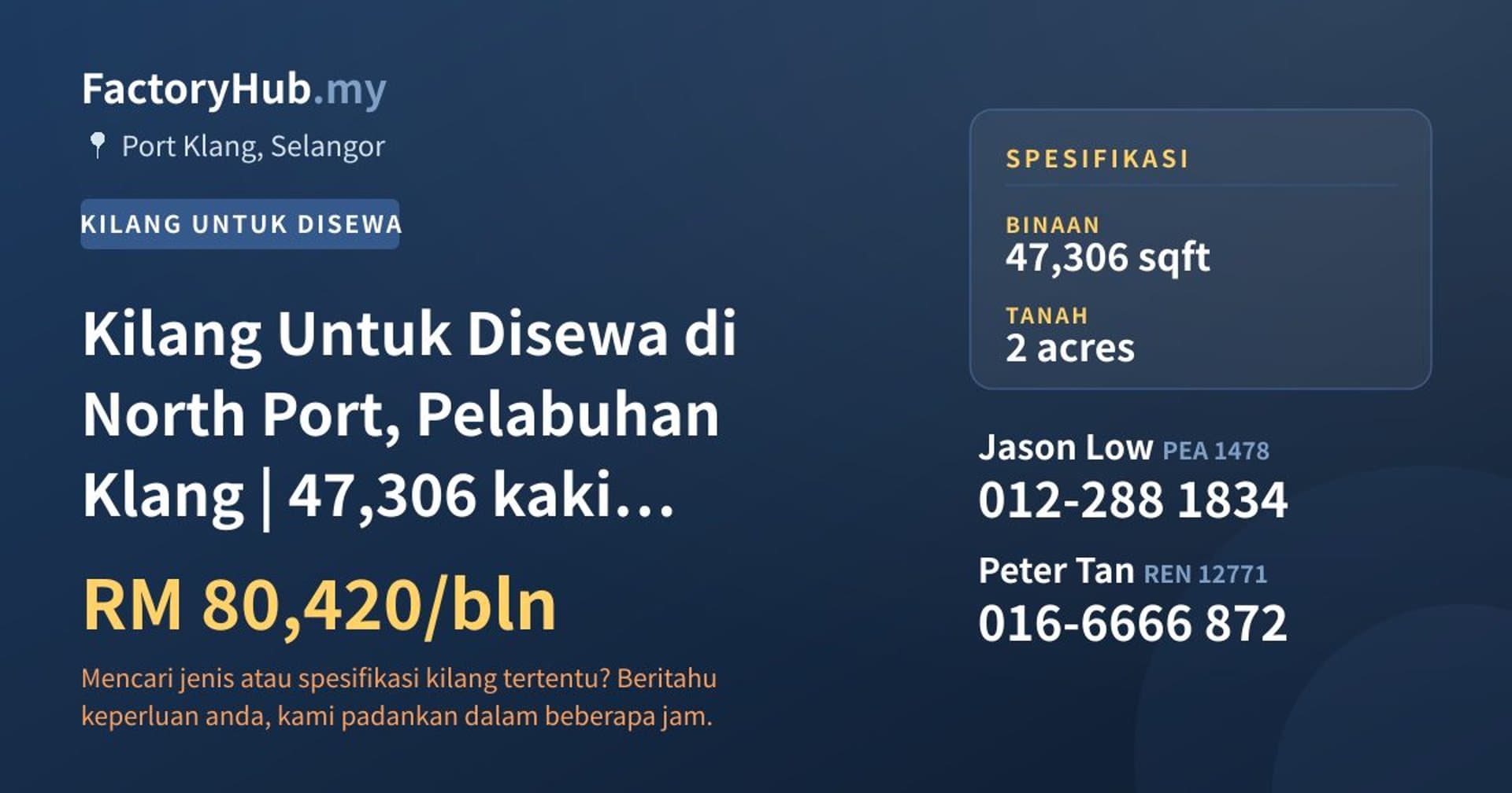 Kilang Untuk Disewa di North Port, Pelabuhan Klang | 47,306 kaki persegi · Imej hartanah 1/2